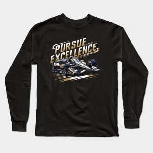 Indy 500 - Pursue Excellence Long Sleeve T-Shirt